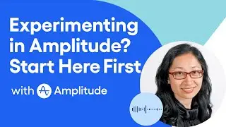 How to Set Up Amplitude Experiment
