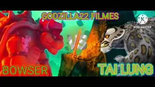 BOWSER VS TAI LUNG