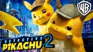 POK&Eacute;MON Detective Pikachu 2 Teaser (2024) With Ryan Reynolds & Rita Ora