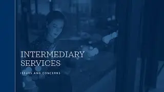 INTERMEDIARY SERVICES