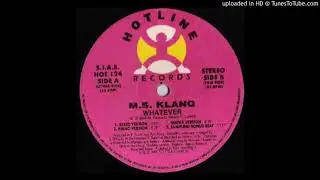 M.S. Klang &mdash; Whatever