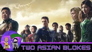 Is the Eternals really the worst MCU film?? - Two Asian Blokes Podcast