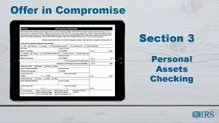 How to Complete Form 433-A (OIC) - Section 3 Personal Assets Checking