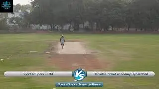 Sport N Spark - U14 VS Daniels Cricket academy Hyderabad | FCCT U-14 WEEKDAYS 50 OVERS TOURNAMENT