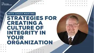 Strategies for Creating a Culture of Integrity in Your Organization