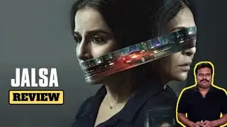 Jalsa Movie Review in Tamil by Filmi craft Arun | Vidya Balan | Shefali Shah | Suresh Triveni