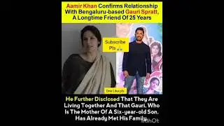 Gauri Spratt - Aamir Khan New Girl Friend #shorts #trending #Viral #mustaheed knowledge channel