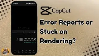Fix CapCut Report Errors or Rendering Stuck (2025 Export Fix Guide)