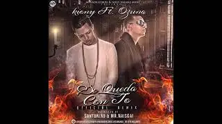 Kiony Ft. Ozuna - Se Queda Con To' (HQ Audio)