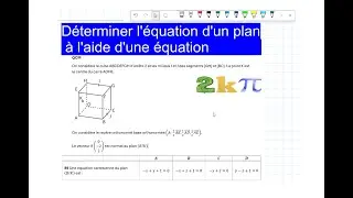 D&eacute;terminer l'&eacute;quation d'un plan &agrave; l'aide d'une &eacute;quation
