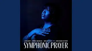 SYMPHONIC PRAYER