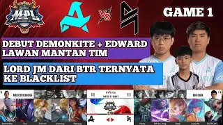 BLACKLIST VS AURORA MLBB GAME 1 MPL - DEBUT DEMONKITE DAN EDWARD LAWAN MANTAN TIM