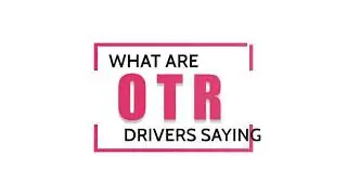 OTR Truck Driver Testimonies