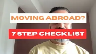 Move Abroad Stress-Free: 7 Step Checklist (Don&rsquo;t Skip Step 4!)