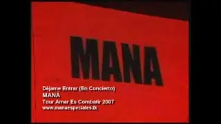Maná - Amar Es Combatir World Tour (En Vivo / 2007) 1/3