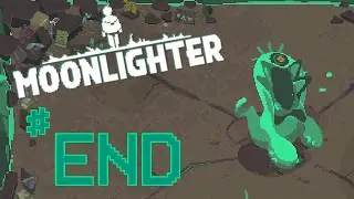 Moonlighter - Part 36 - Finale - The Wanderer's Dungeon