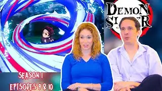 Demon Slayer Season 1 Reaction | Episodes 9 & 10 | DUB