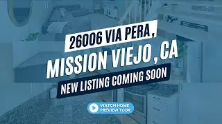 NEW LISTING COMING SOON ✨🏡 26006 Via Pera, Mission Viejo