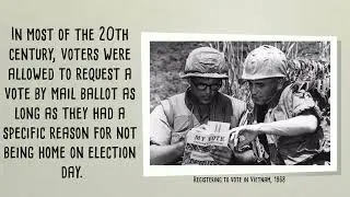 VBM: History of Voting by Mail