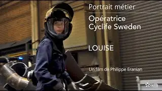 CYCLIFE (Groupe EDF)-VOST- Portrait Louise, Op&eacute;ratrice Cyclife Su&egrave;de &copy;Philippe ERANIAN pour Cyclife
