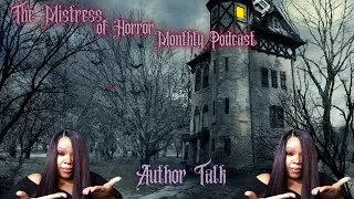 Author Podcast | March | The Mistress of Horror