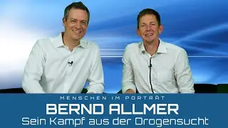 Ein Ex-Junkie erz&auml;hlt &uuml;ber seinen Weg zur Freiheit (Bernd Allmer im Interview)