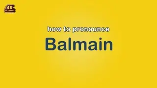 how to pronounce Balmain 【Brand Name】