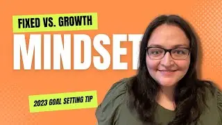 Set Goals That Matter: Part 2 - Your Mindset Impacts Your Performance