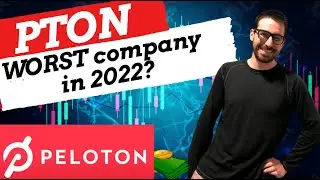 PTON - WILL  PELOTON be the worst company of 2022?