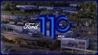 Ford Argentina 110 a&ntilde;os