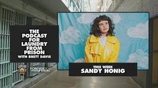 Ep. 48: Sandy Honig | The Podcast For Laundry with Brett Davis