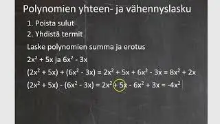 Kolmio: 8. luokan matematiikka: 3. osa Polynomien yhteen ja vähennyslasku