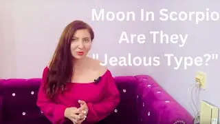 Moon in Scorpio JEALOUSY