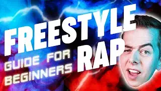 LEARN HOW TO FREESTYLE RAP