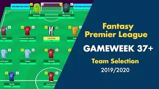 FPL Gameweek 37+ | Team Selection & Transfers | Differentials | Chip Use | Fantasy Premier League