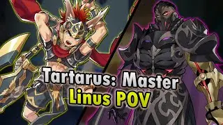 Linus POV - Tartarus: Master | Dragalia Lost