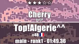 Top!Algerie^^ - rank1 | Cherry by FJP | 01:49.36 | MAIN ★★★✩✩ | DDraceNetwork (KoG)
