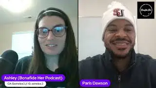 Bonafide Her Podcast Ep.199: Paris Dawson
