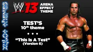 WWE '13 Arena Effect Theme - Test's 10th WWE theme, 