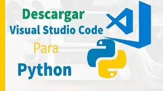 Configurar Visual Studio Code  para Python - Windows 10
