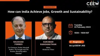 How Can India Achieve Jobs, Growth and Sustainability?