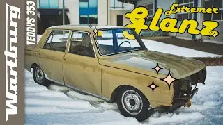 Ostblock MV | Lackfinish | Glosswerkz | Wartburg 353 | DDR Lacke | extremer Glanz | Teil 3