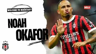 Noah Okafor ● Welcome To Besiktas ?⚫⚪🇹🇷 | Skills & Goals 2025 | #okafor