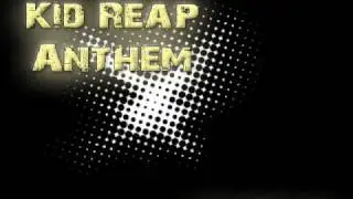 Kid Reap Anthem J-Squad Up Straight Buckness