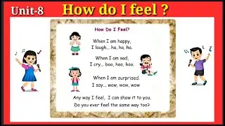 How do I feel?...... Song/Unit-8/ Ennum Ezhuthum English
