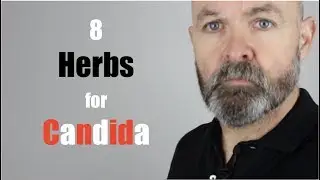 8 Herbs for candida