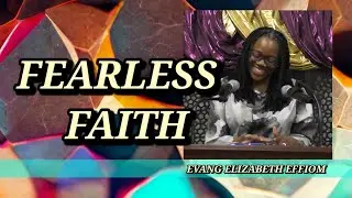FEARLESS FAITH 