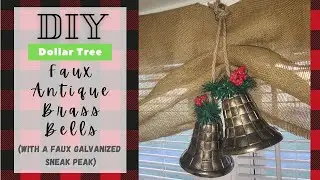 🎄Dollar Tree DIY Faux Antique Brass Bells🎊| Rustic and Distressed Farmhouse
