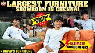 Cheapest Furniture Showroom💥 | Chennai முழுவதும் இலவச Delivery🚚 | Naveen&rsquo;s Thought