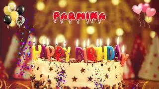 PARMINA Happy Birthday Song &ndash; Happy Birthday to You